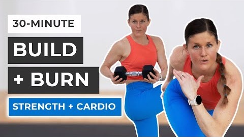 Build and Burn Cardio Strength Workout